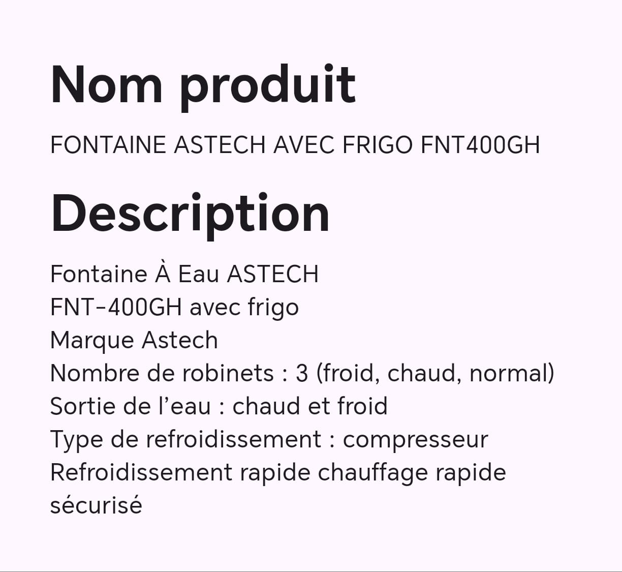 FONTAINE ASTECH AVEC FRIGO FNT400GH FONTAINE ASTECH AVEC FRIGO FNT400GH