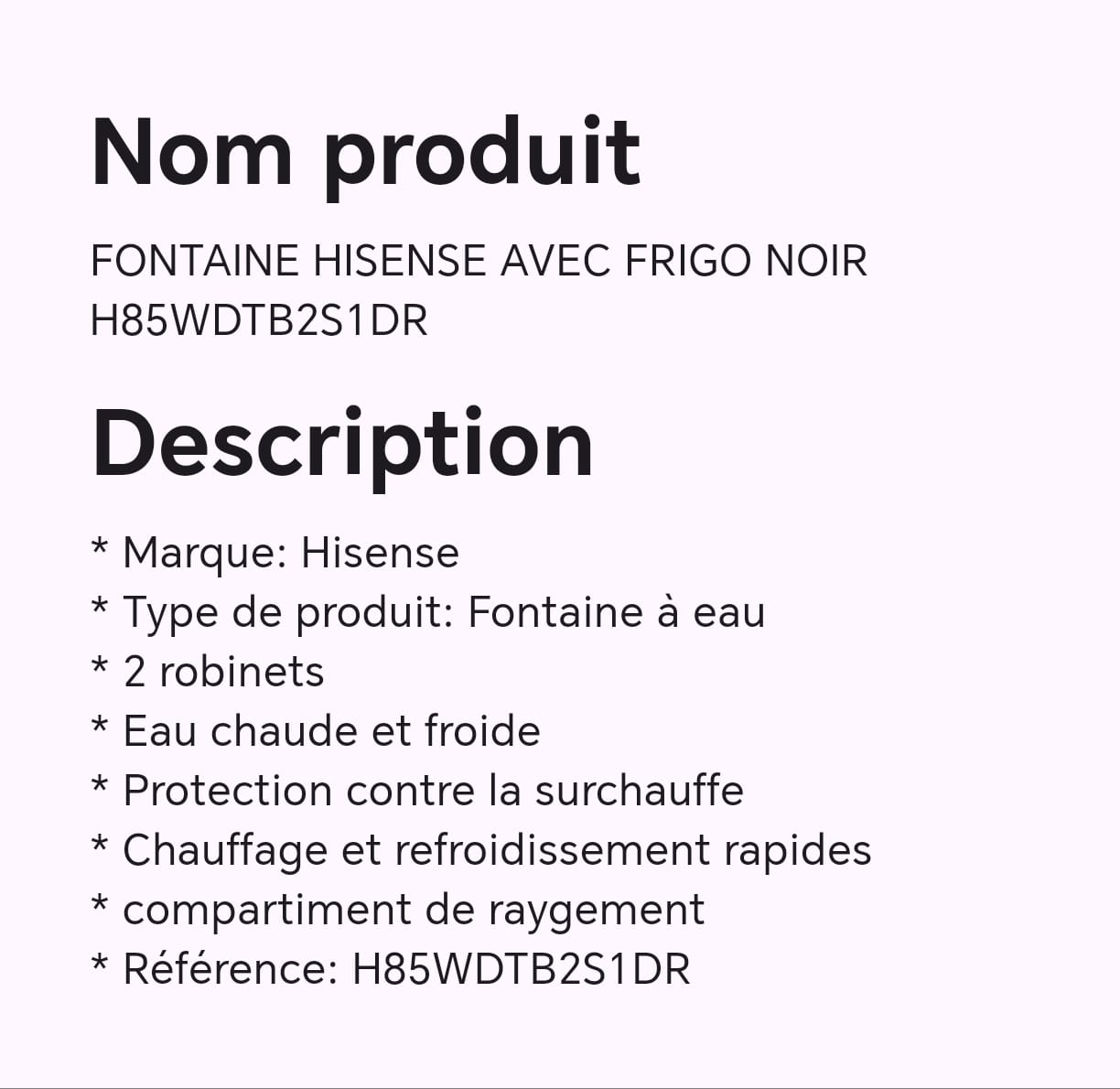 FONTAINE HISENSE AVEC FRIGO NOIR H85WDTB2S1DR FONTAINE HISENSE AVEC FRIGO NOIR H85WDTB2S1DR