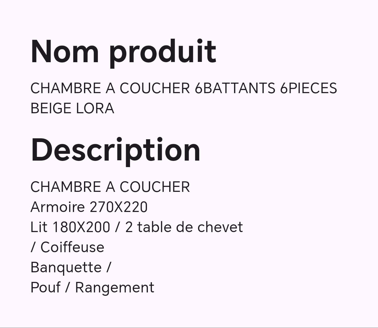 CHAMBRE A COUCHER 6BATTANTS 6PIECES BEIGE LORA CHAMBRE A COUCHER 6BATTANTS 6PIECES BEIGE LORA