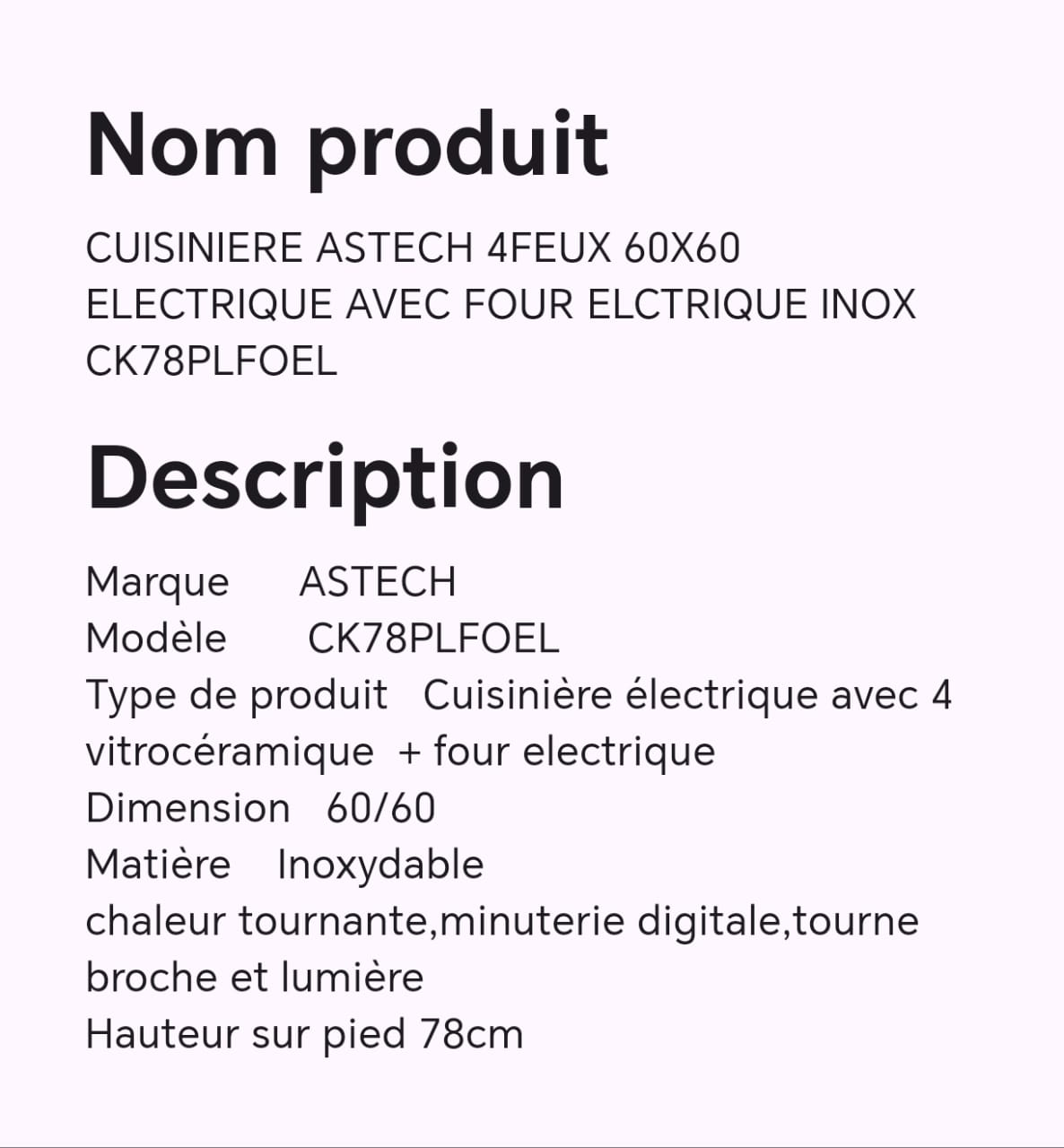 CUISINIERE ASTECH 4FEUX 60X60 ELECTRIQUE AVEC FOUR ELECTRIQUE INOX CK79PLFOEL CUISINIERE ASTECH 4FEUX 60X60 ELECTRIQUE AVEC FOUR ELECTRIQUE INOX CK79PLFOEL