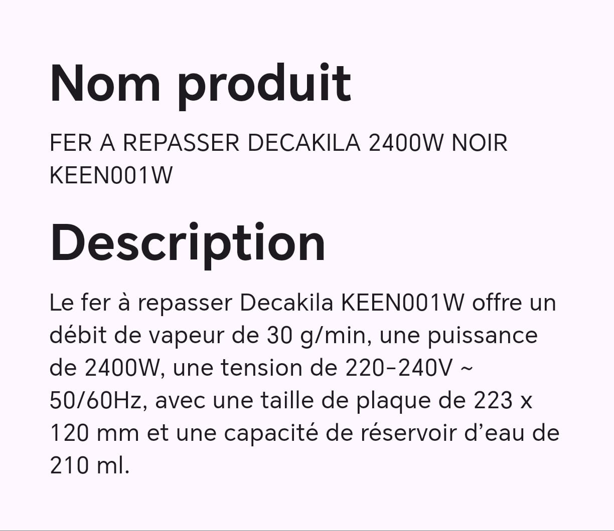 FER A REPASSER DECAKILA 2400W NOIR KEEN001W FER A REPASSER DECAKILA 2400W NOIR KEEN001W