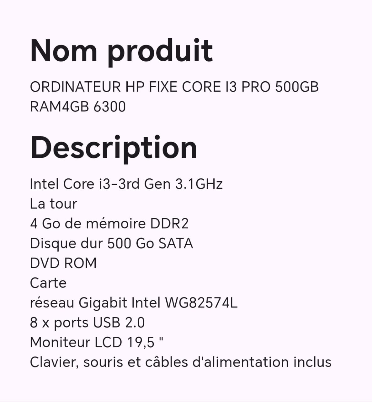 ORDINATEUR HP FIXE CORE I3 PRO 500GB RAM4GB 6300 ORDINATEUR HP FIXE CORE I3 PRO 500GB RAM4GB 6300