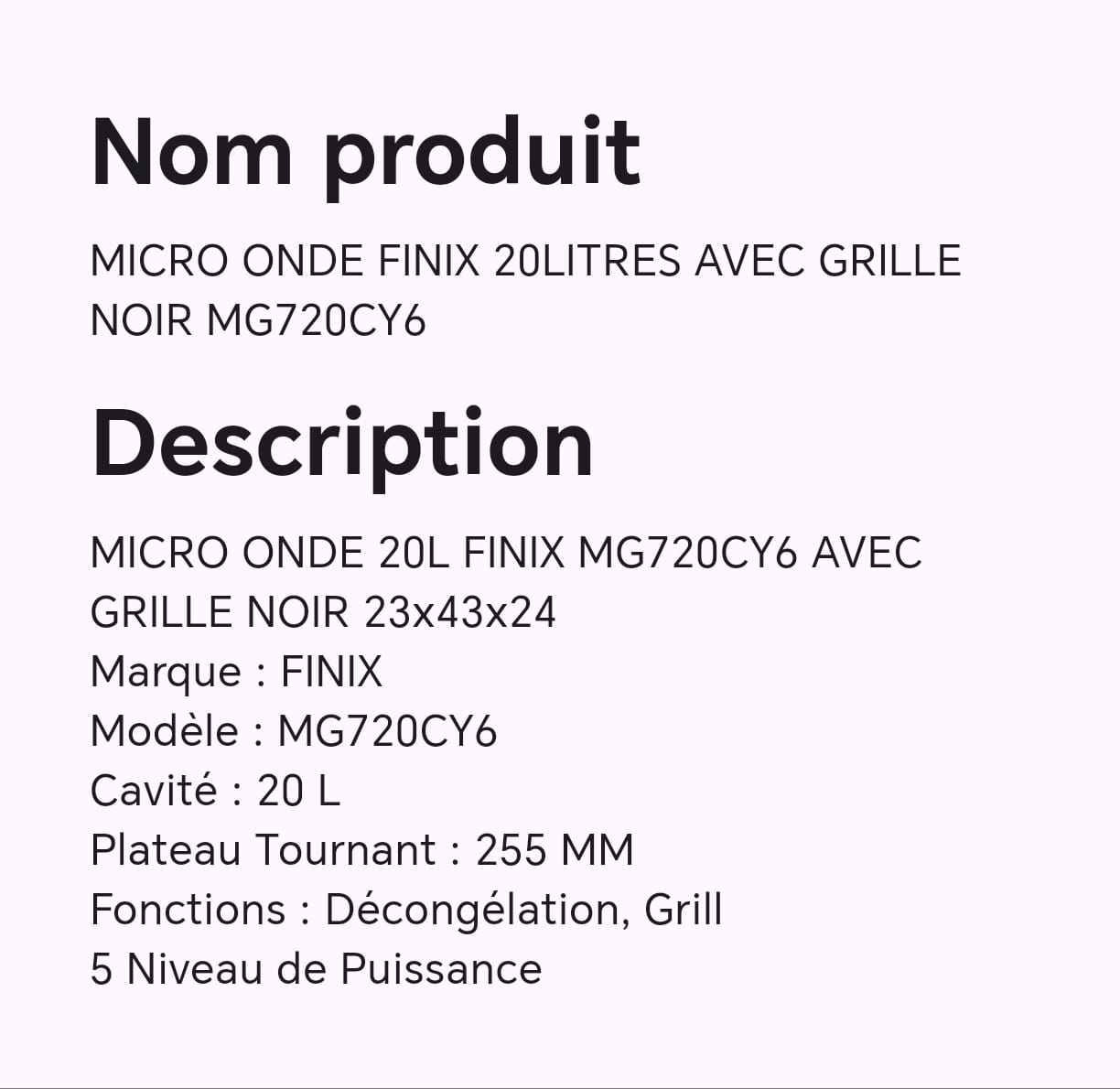 MICRO ONDE FINIX 20LITRES AVEC GRILLE NOIR MG720CY6 MICRO ONDE FINIX 20LITRES AVEC GRILLE NOIR MG720CY6