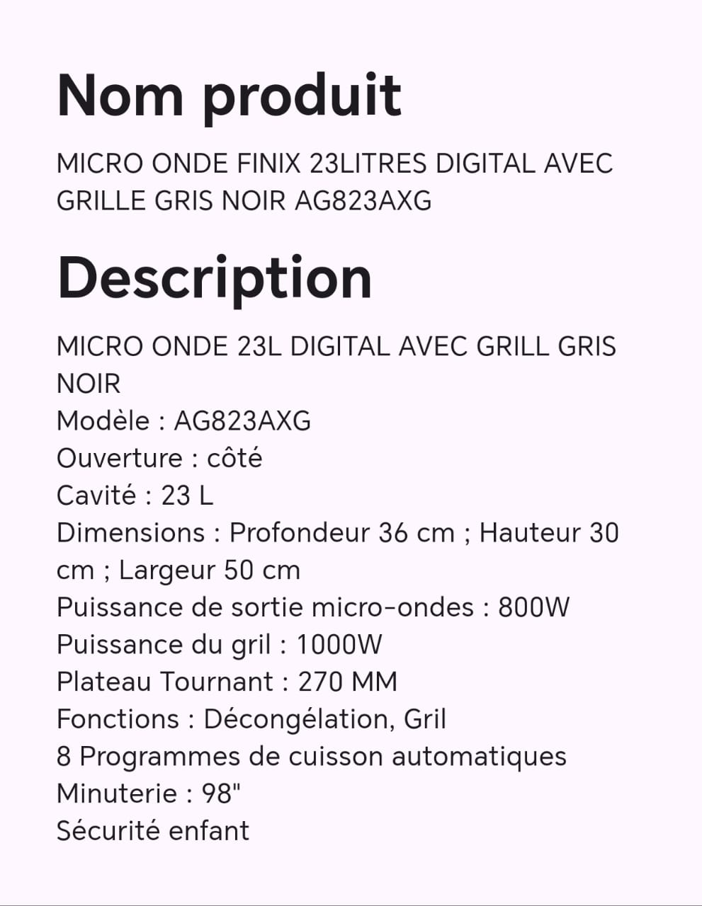 MICRO ONDE FINIX 23LITRES DIGITAL AVEC GRILLES NOIR AG823AXG MICRO ONDE FINIX 23LITRES DIGITAL AVEC GRILLES NOIR AG823AXG