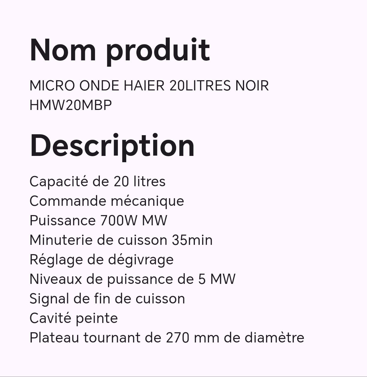 MICRO ONDE HAIER 20LITRES NOIR HMW20MBP MICRO ONDE HAIER 20LITRES NOIR HMW20MBP