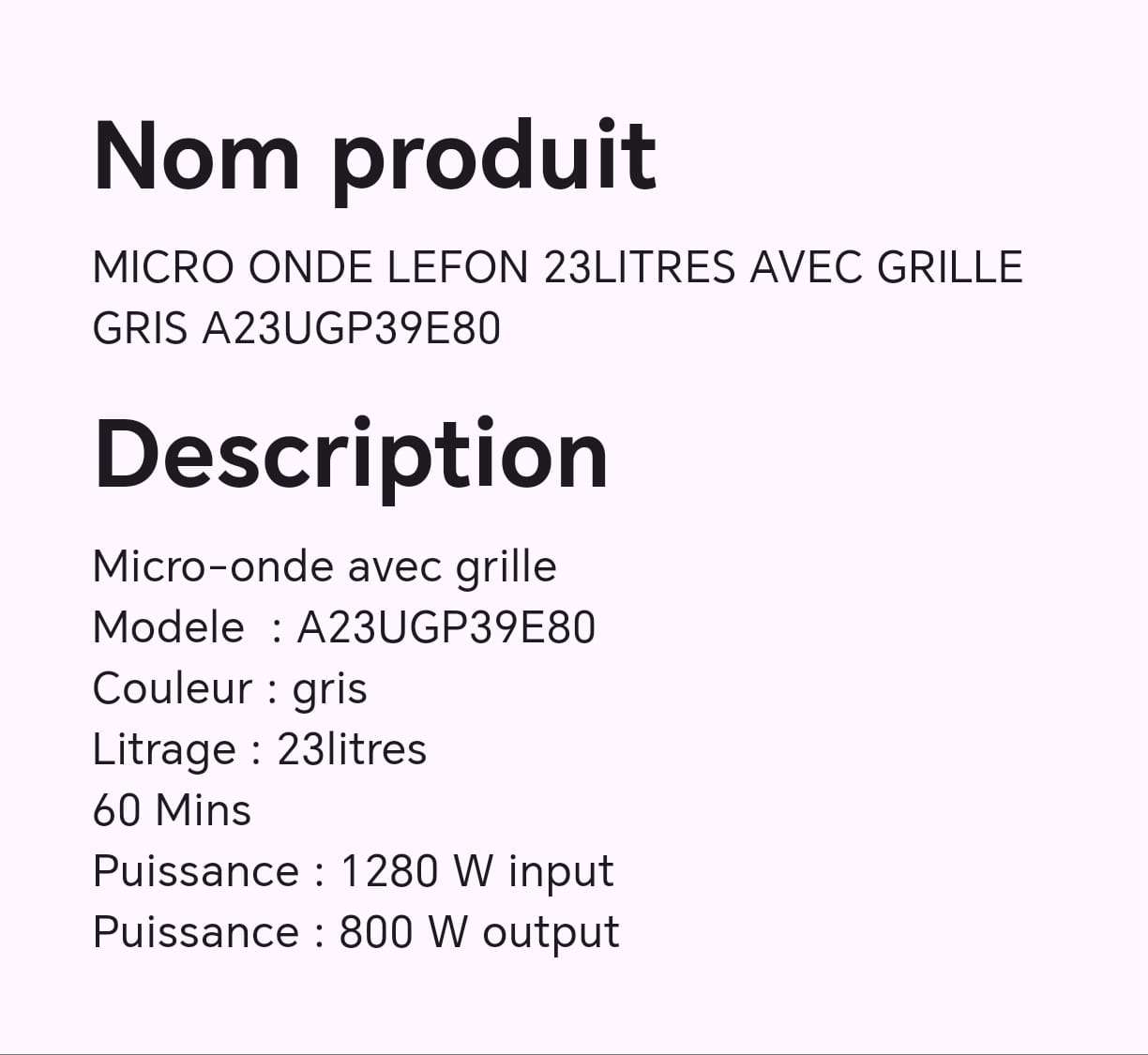 MICRO ONDE LEFON 23LITRES AVEC GRILLE GRIS A23UGP39E80 MICRO ONDE LEFON 23LITRES AVEC GRILLE GRIS A23UGP39E80