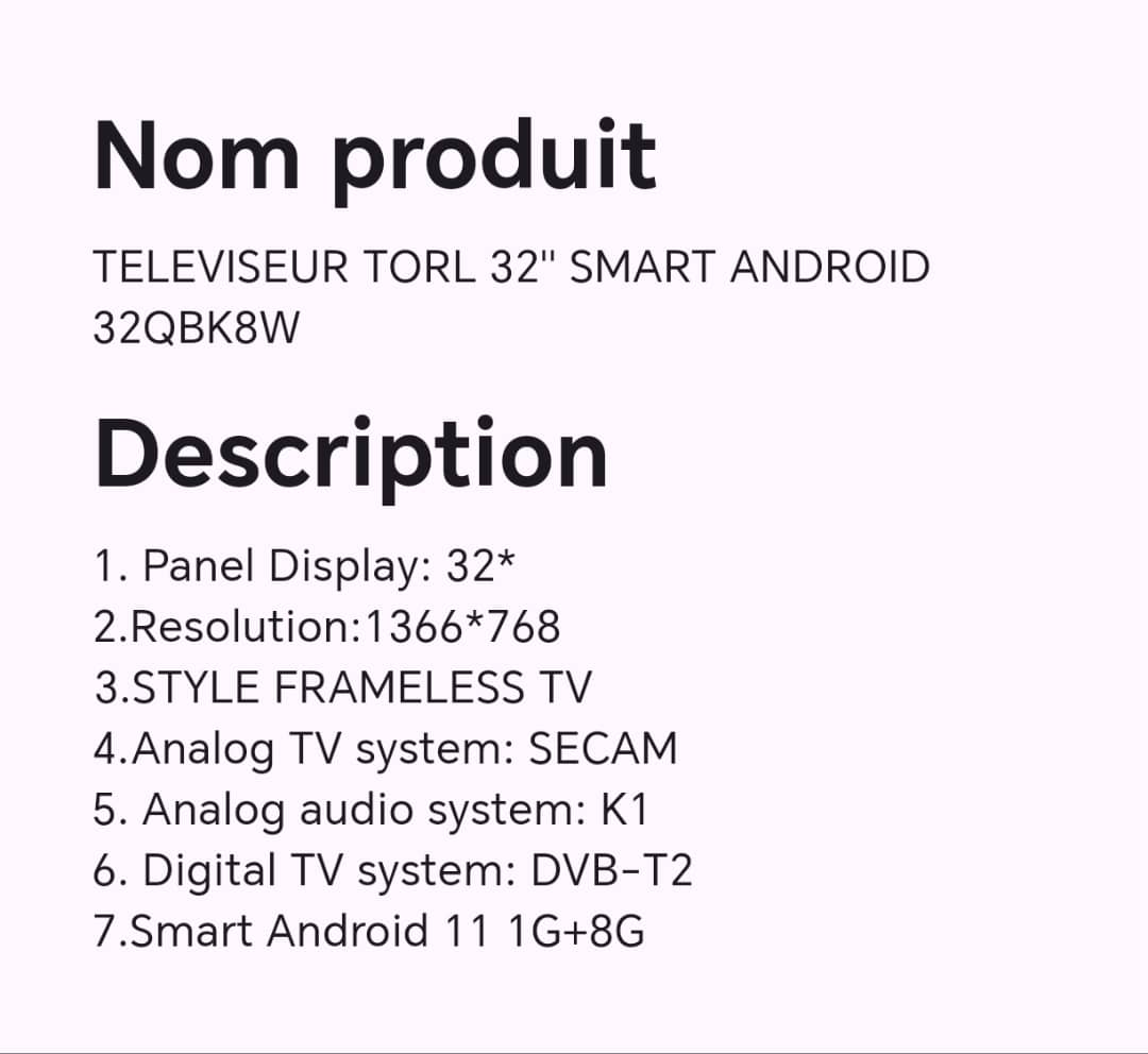 Téléviseur TORL 32" smart ANDROID 32QBK8W Téléviseur TORL 32" smart ANDROID 32QBK8W