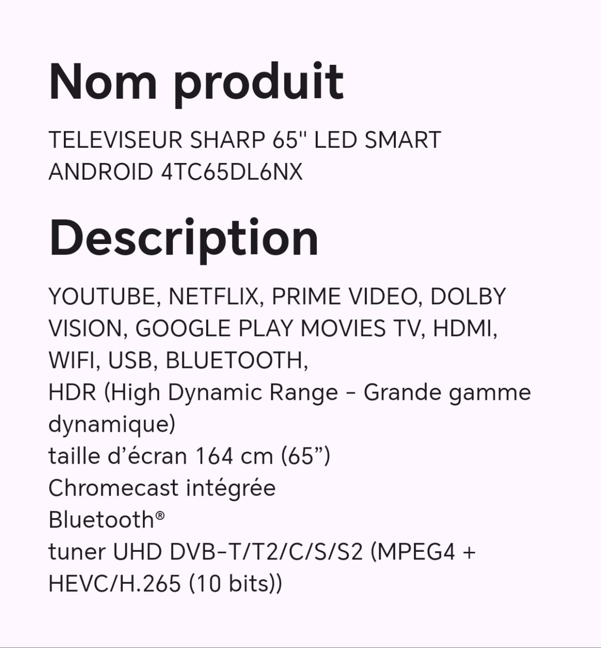 TELEVISEUR SHARP 65" LED SMART ANDROID 4TC65DL6NX TELEVISEUR SHARP 65" LED SMART ANDROID 4TC65DL6NX