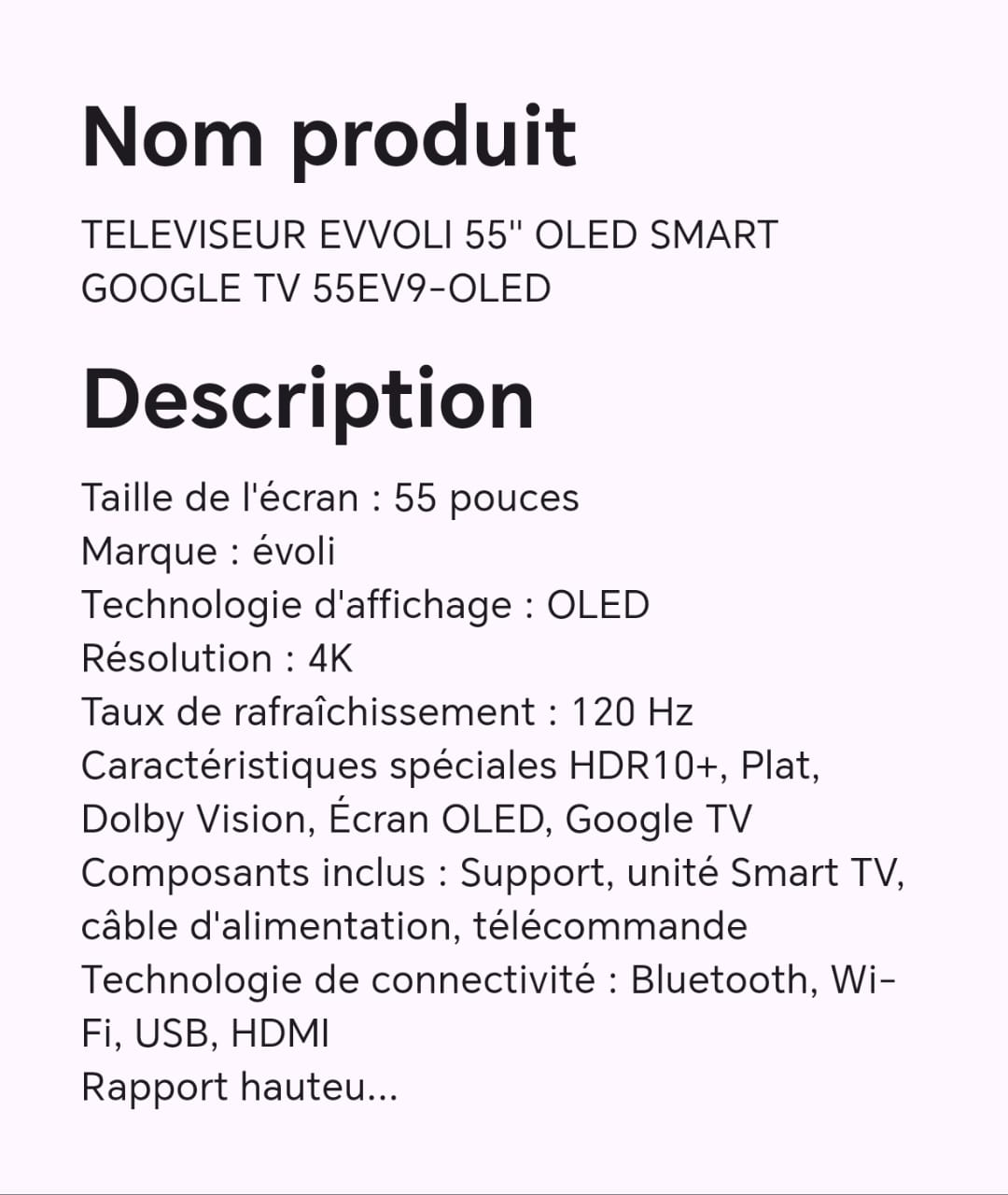 TELEVISEUR EVVOLI 55" OLED SMART GOOGLE TV 55EV9-OLED TELEVISEUR EVVOLI 55" OLED SMART GOOGLE TV 55EV9-OLED