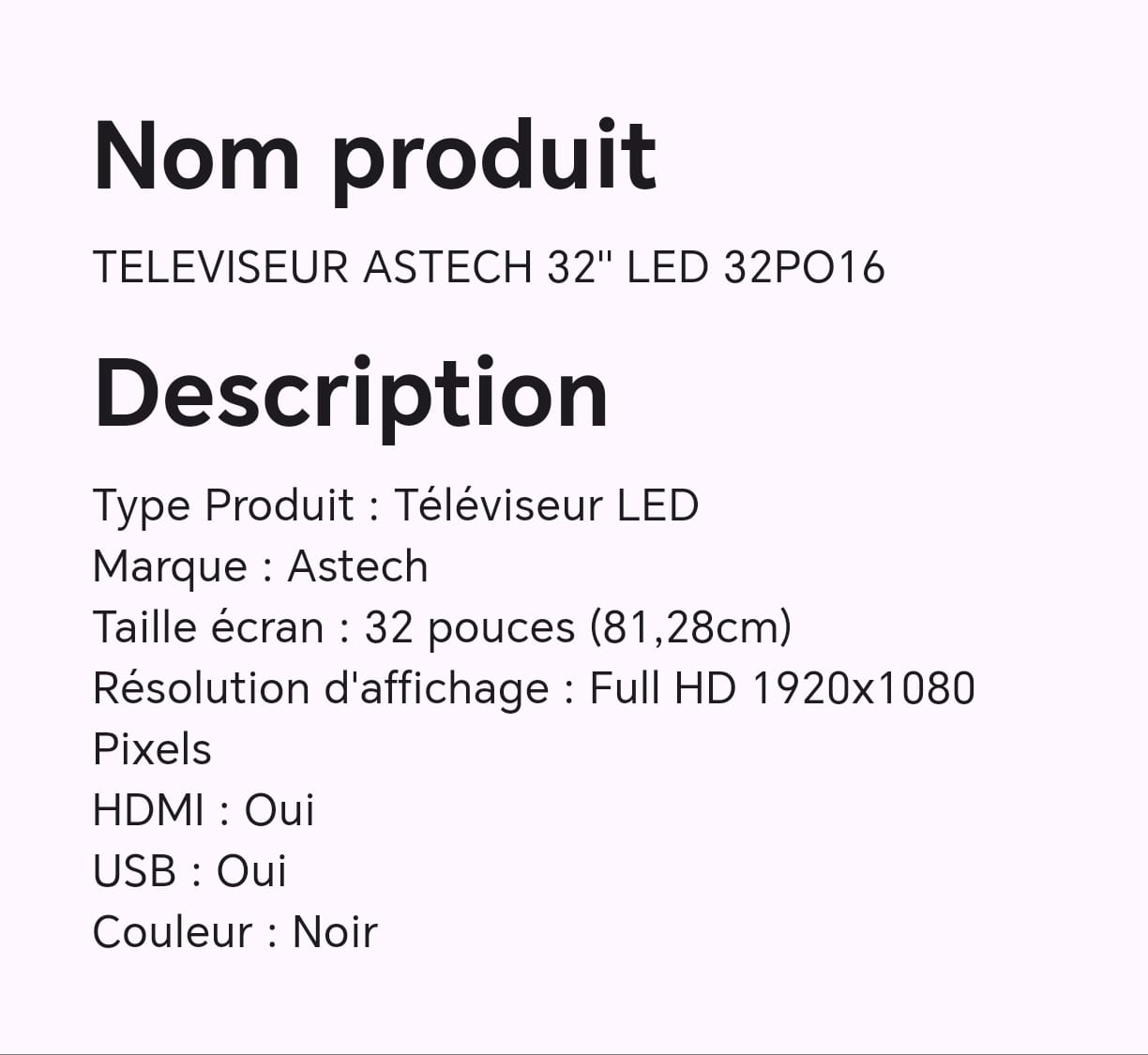 TELEVISEUR ASTECH 32" LED 32PO16 TELEVISEUR ASTECH 32" LED 32PO16