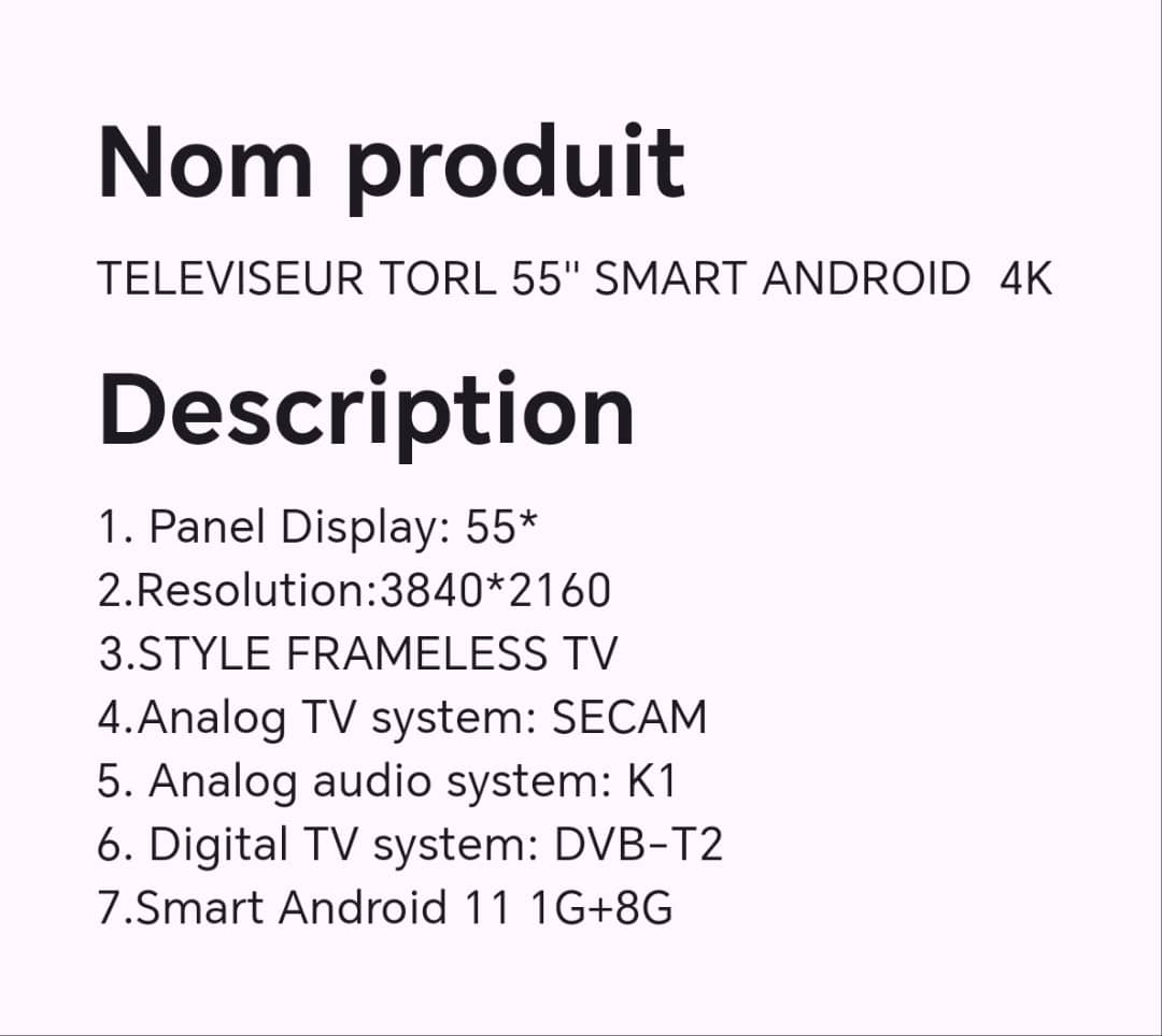TELEVISEUR TORL 55" SMART ANDROID 4K TELEVISEUR TORL 55" SMART ANDROID 4K