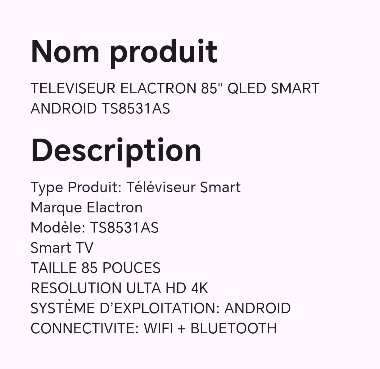 TELEVISEUR ELACTRON 85" QLED SMART ANDROID TS8531AS TELEVISEUR ELACTRON 85" QLED SMART ANDROID TS8531AS