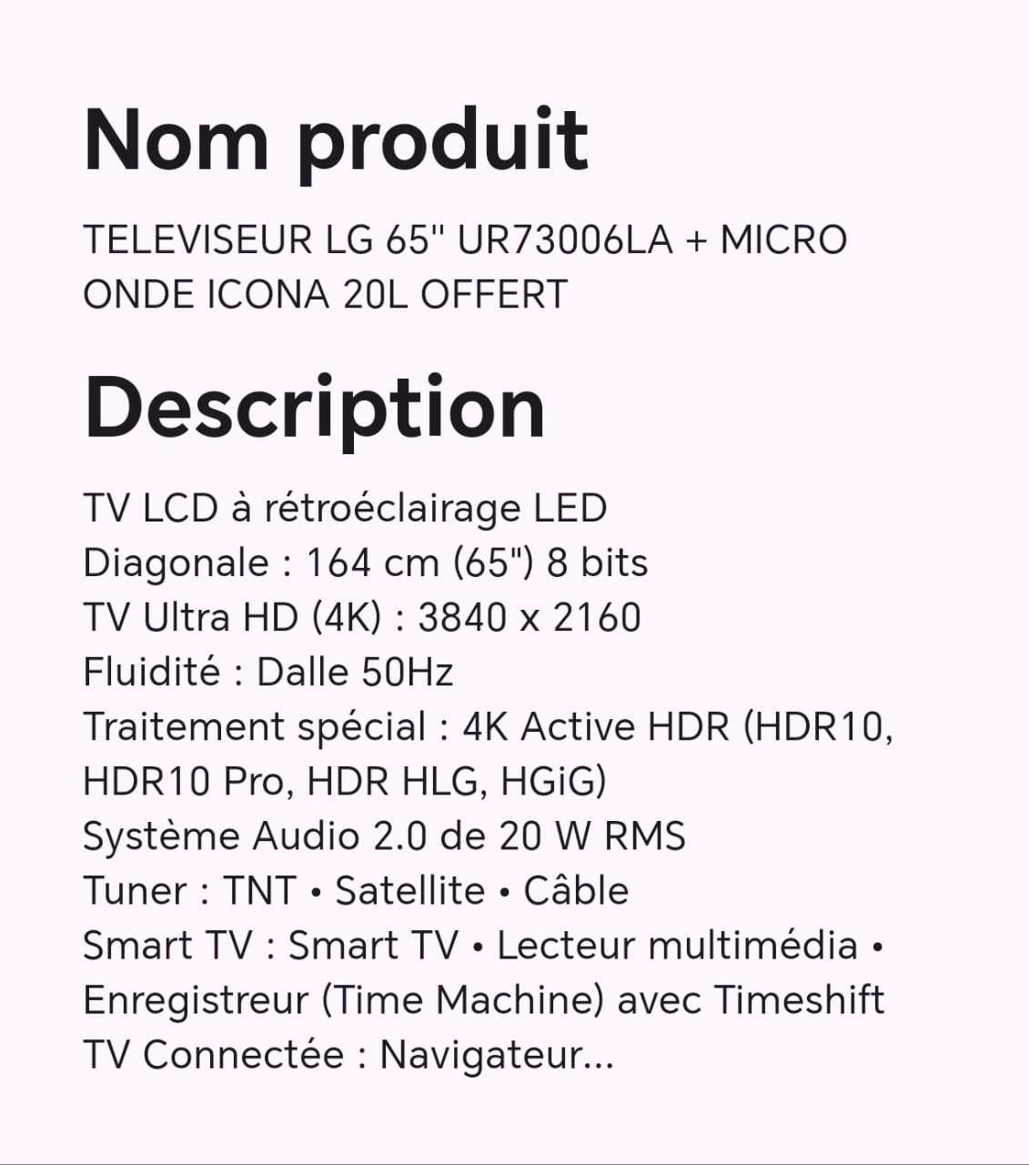TELEVISEUR LG 65" UR73006LA +MICRO ONDE ICONA 20L OFFERT TELEVISEUR LG 65" UR73006LA +MICRO ONDE ICONA 20L OFFERT
