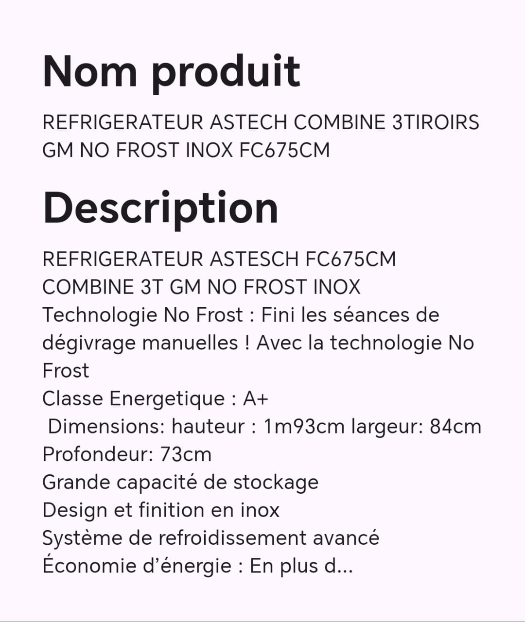 Réfrigérateur ASTECH combine 3 tiroirs GM NOFROST INOX FC675CM Réfrigérateur ASTECH combine 3 tiroirs GM NOFROST INOX FC675CM