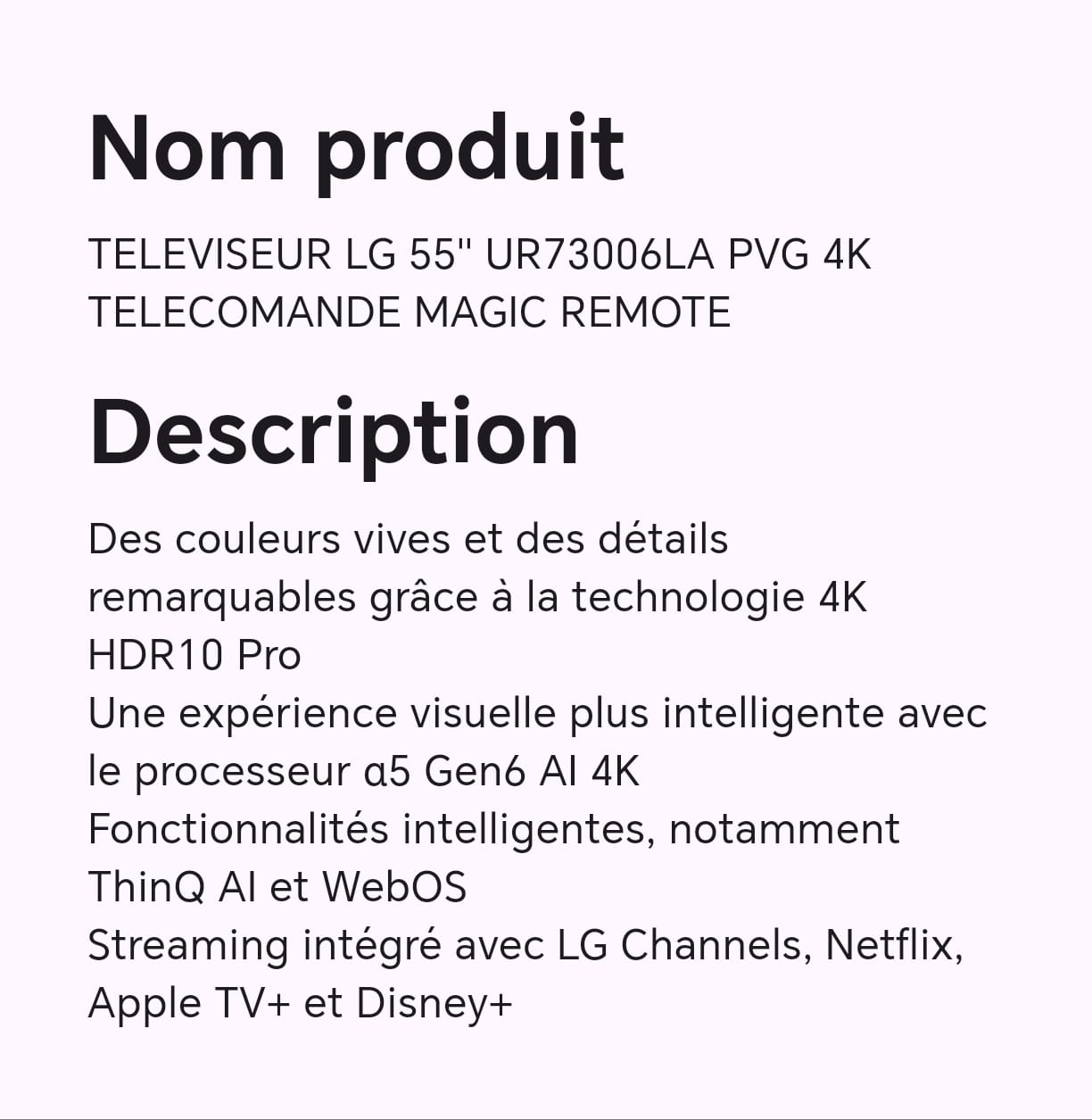 TELEVISEUR LG 55" UR73006LA PVG 4K TELECOMANDE MAGIC REMOTE TELEVISEUR LG 55" UR73006LA PVG 4K TELECOMANDE MAGIC REMOTE
