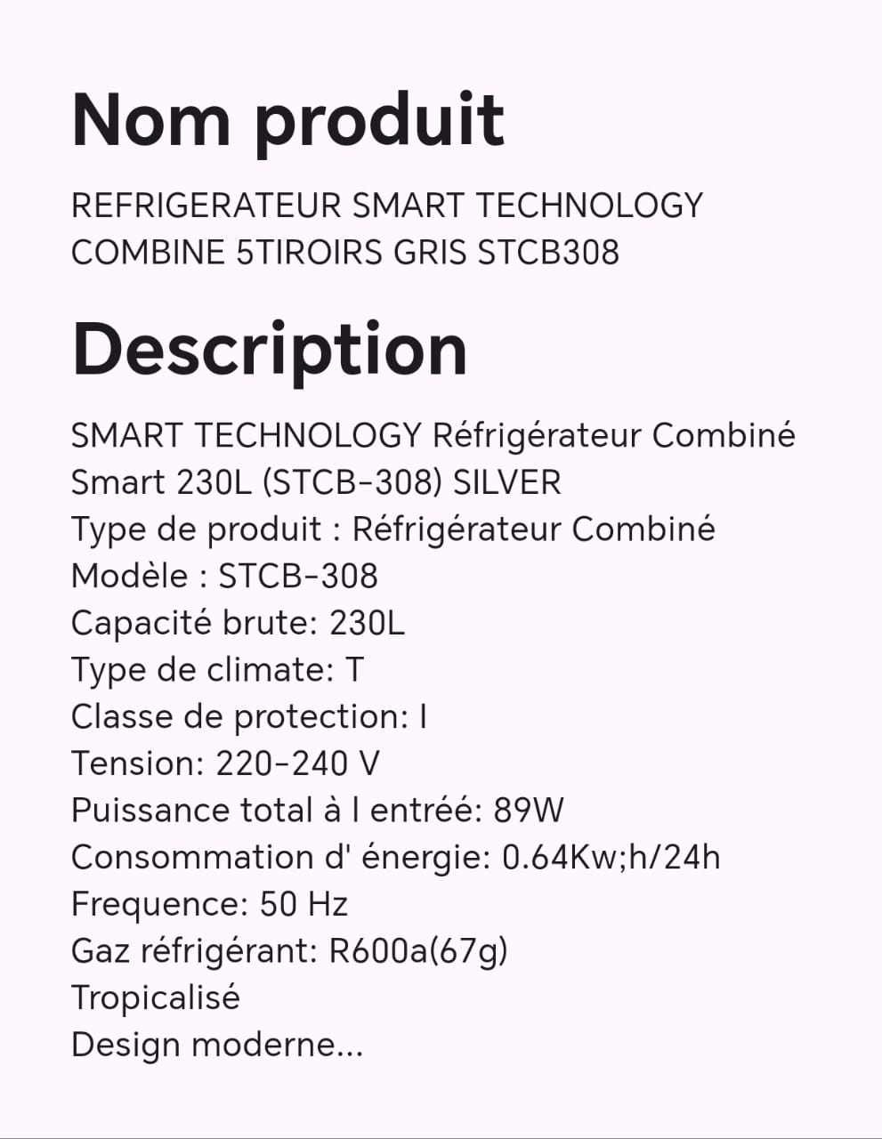 Réfrigérateur smart technology combine 5 tiroirs gris STCB308 Réfrigérateur smart technology combine 5 tiroirs gris STCB308