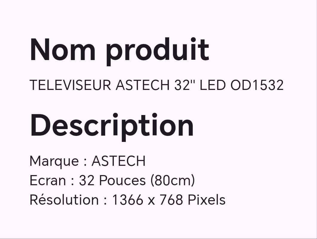 TELEVISEUR ASTECH 32" LED OD1532 TELEVISEUR ASTECH 32" LED OD1532