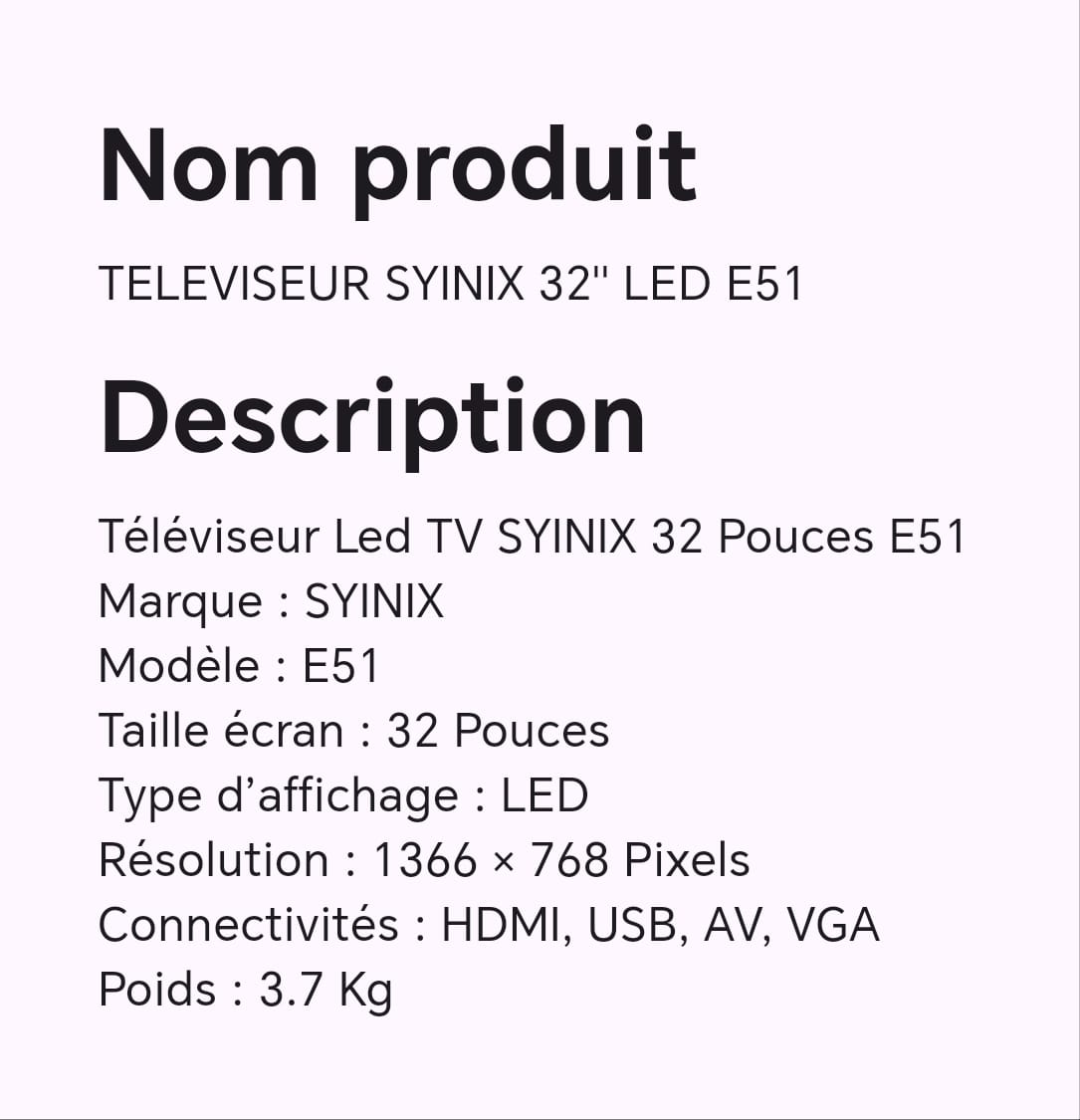 TELEVISEUR SYINIX 32" LED E51 TELEVISEUR SYINIX 32" LED E51
