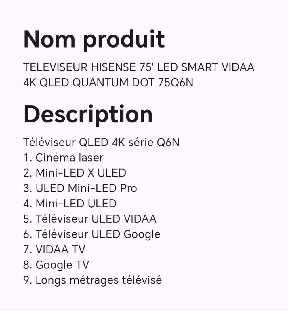 TELEVISEUR HISENSE 75" LED SMART VIDDA 4K QLED QUANTUM DOT 75Q6N TELEVISEUR HISENSE 75" LED SMART VIDDA 4K QLED QUANTUM DOT 75Q6N