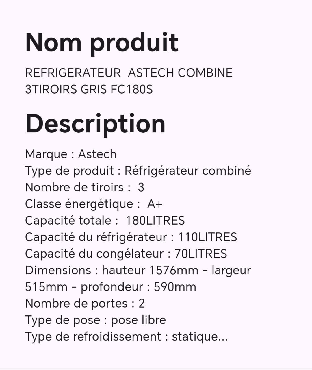 Réfrigérateur ASTECH combine 3tiroirs gris FC180S Réfrigérateur ASTECH combine 3tiroirs gris FC180S