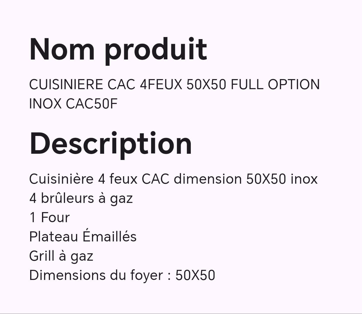 CUISINIERE CAC 4FEUX 50X50 FULL OPTION INOX CAC50F CUISINIERE CAC 4FEUX 50X50 FULL OPTION INOX CAC50F