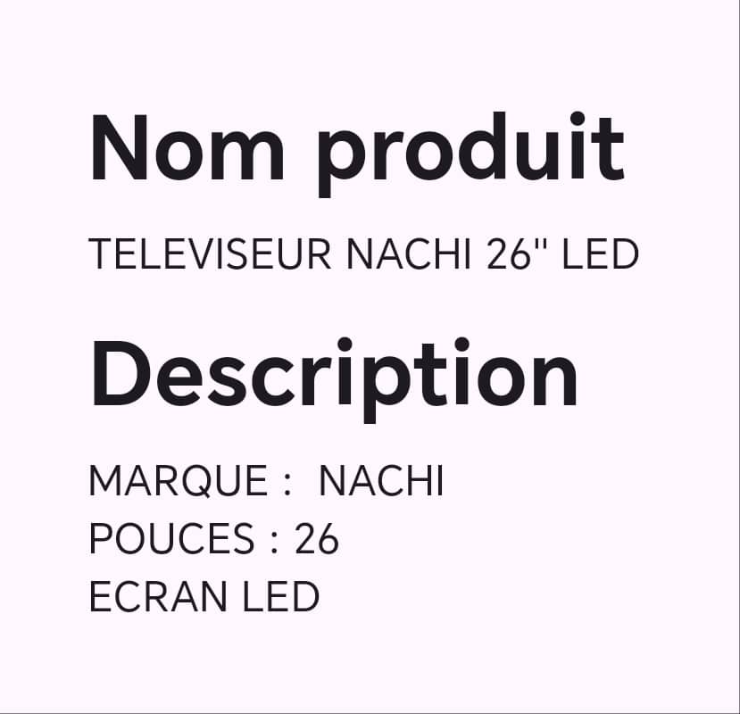 Téléviseur NACHI 26" LED Téléviseur NACHI 26" LED