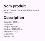 MICRO ONDE ASTECH 34LITRES NOIR GRIS G34BL505IA MICRO ONDE ASTECH 34LITRES NOIR GRIS G34BL505IA