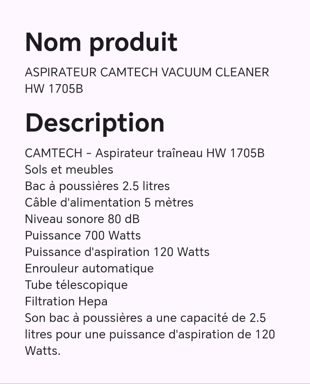 ASPIRATEUR CAMTECH VACUUM CLEANER HW 1705B ASPIRATEUR CAMTECH VACUUM CLEANER HW 1705B