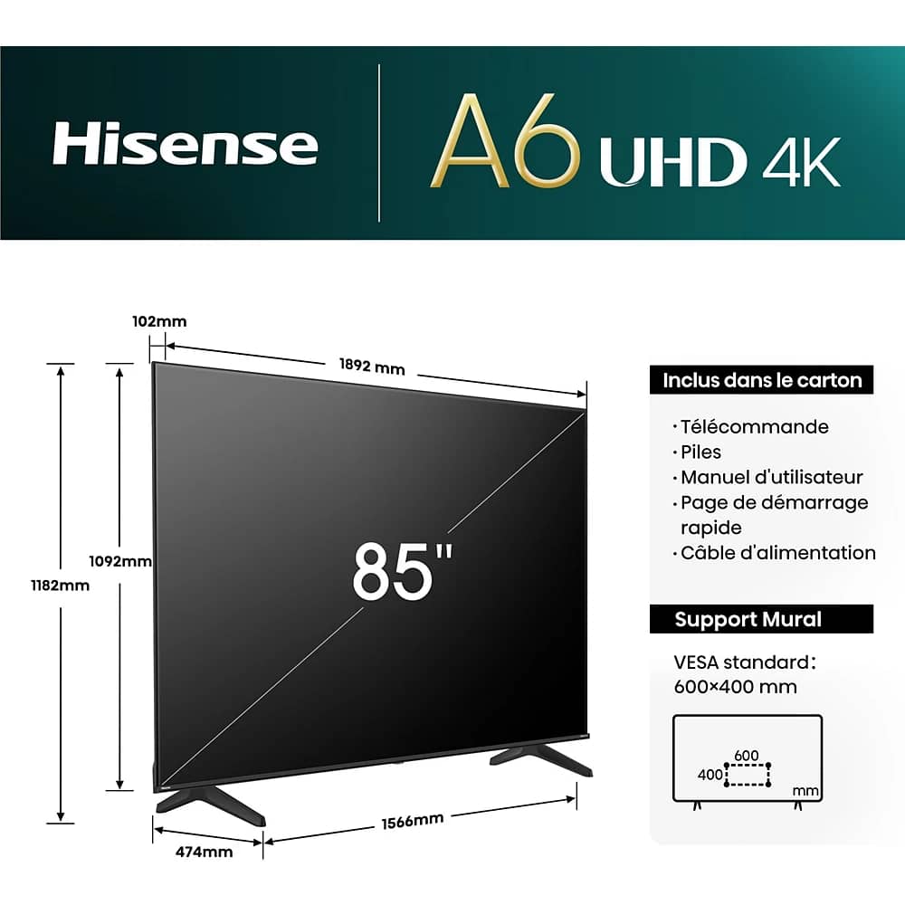 TELEVISEUR HISENSE 85" LED SMART VIDAA UHD 4K 85A6N TELEVISEUR HISENSE 85" LED SMART VIDAA UHD 4K 85A6N