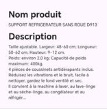 SUPPORT REFRIGERATEUR SANS ROUE D913