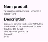 ORDINATEUR MACBOOK AIR 13POUCES I5 256SSD RAM8