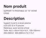 SUPPORT TV PIVOTABLE 32" 75" VSTAR