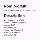 VENTILATEUR ROCH 18" MURAL 1804