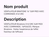 VENTILATEUR BINATONE 16" SUR PIED AVEC COMMANDE A1612RC