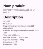 SUPPORT TV PIVOTAGE BRAS 55 100 LF LCD73