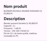 MIXEUR BLENDER DECAKILA GRANDE PUISSANCE 2L KEJB031R