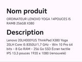 ORDINATEUR LENOVO YOGA 14POUCES I5 RAM8 256GB X380