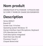 ORDINATEUR HP ELITEBOOK 14 POUCES 840 G2 CORE I7 RAM8 DD 256GB SSD/500GBHDD