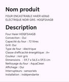 FOUR ENCASTRABLE HAIER 60X60 ELECTRIQUE NOIR GRIS HOQF5AAGB