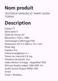 TELEVISEUR SAMSUNG 32" SMART UA32N/T5300AS
