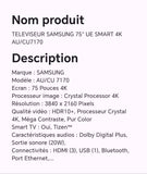 TELEVISEUR SAMSUNG 75" UE SMART 4K AU/CU7170