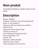 Téléviseur Hisense 65" Smart Android