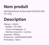 Réfrigérateur ASTECH Bar 2portes gris FP119SG