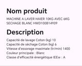 MACHINE A LAVER HAIER 10KG AVEC 6KG SECHAGE BLANC HWD100B14939