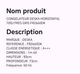 CONGELATEUR DESKA HORIZONTAL 700LITRES GRIS FRZ660DK