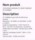TELEVISEUR SAMSUNG 75" SMART ANDROID 4K 75DU8000