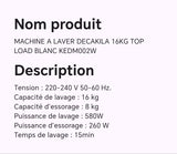 MACHINE A LAVER DECAKILA 16KG TOP LOAD BLANC KEDM002W