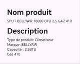 SPLIT BELLYAIR 18000 BTU 2,5 GAZ 410