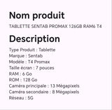 Tablette SENTAB PROMAX 126GB RAM6 T4