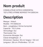Congélateur ASTECH horizontal 1021litres vitrine nofrost FH1200SCAA
